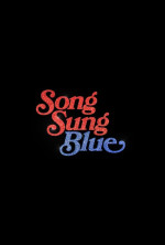 Song Sung Blue Song Sung Blue